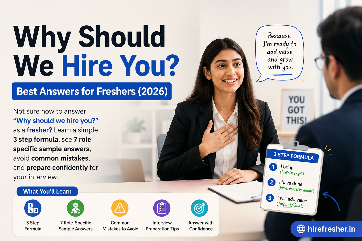 Fresher confidently answering "Why should we hire you?" in a job interview — HireFresher