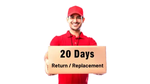 20 Days Return / Replacement