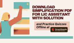 Simplification PDF for LIC Assistant