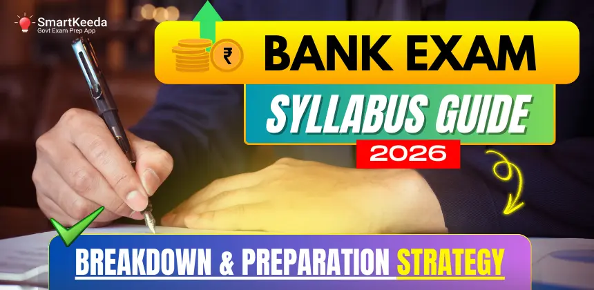 Bank Exam Syllabus 2026