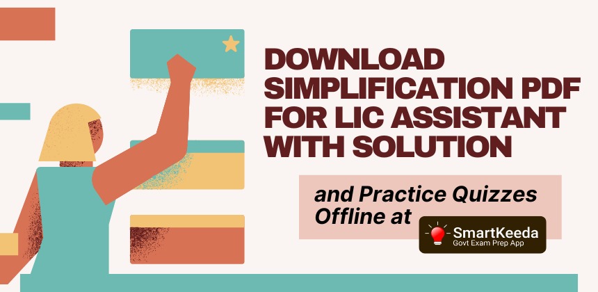 Simplification PDF for LIC Assistant