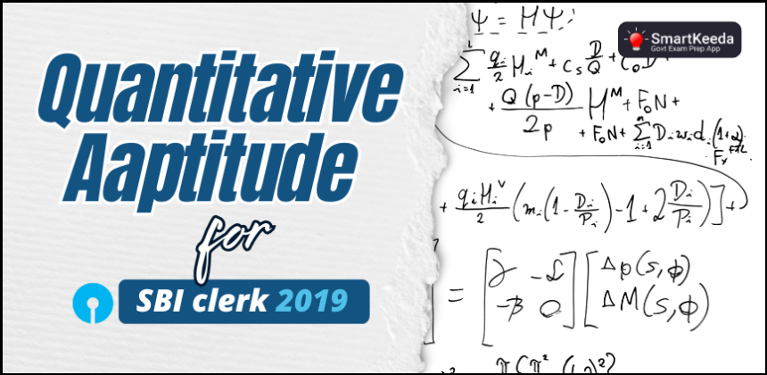 quantitative aptitude for sbi clerk 2019