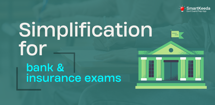 simplification for bank and insurance exams