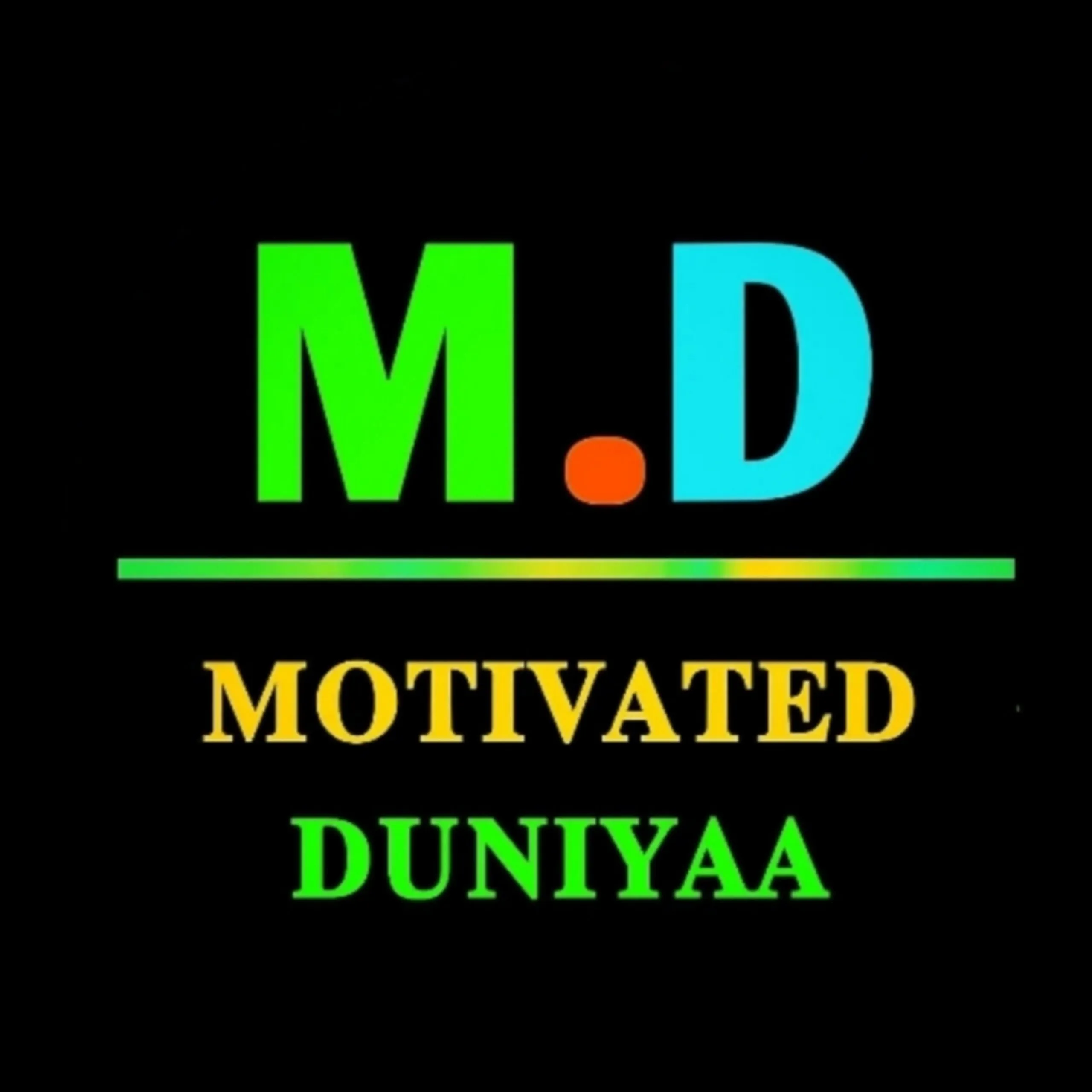 Motivated Duniyaa