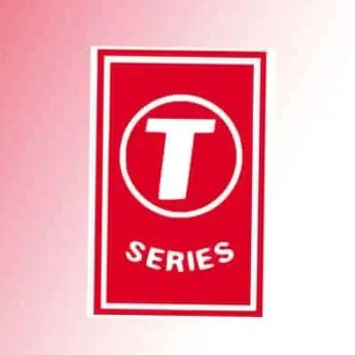 T- Series